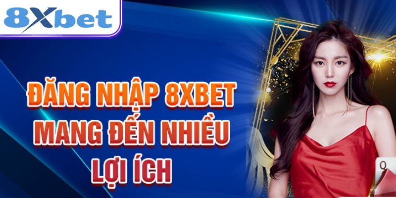 Đăng nhập 8XBET