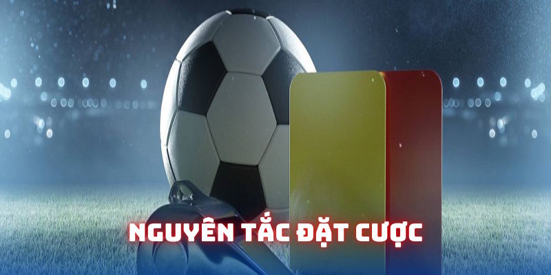 Nguyên tắc cá cược kèo thẻ phạt 8XBET