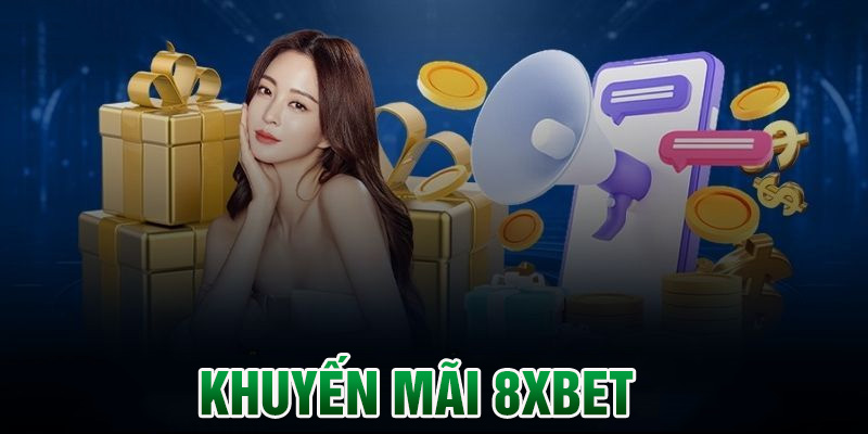Khuyến mãi 8XBET