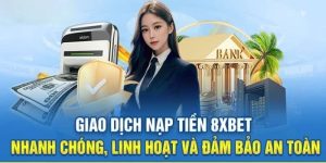 Nạp tiền 8XBET
