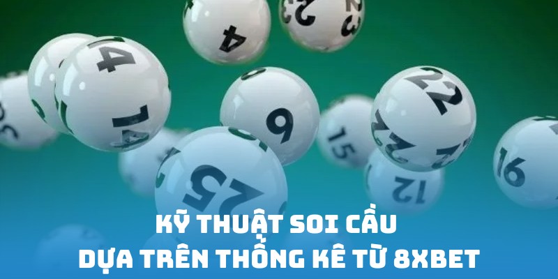 Kỹ thuật soi cầu lô đề miền bắc hiện đại dựa trên số liệu thống kê