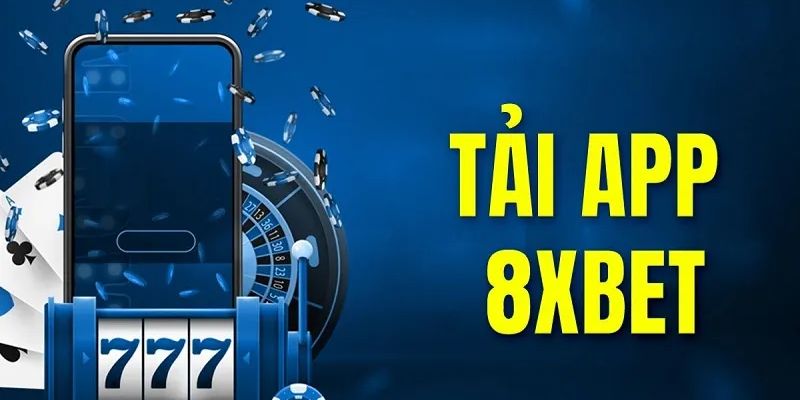 Tải app 8XBET